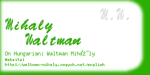 mihaly waltman business card